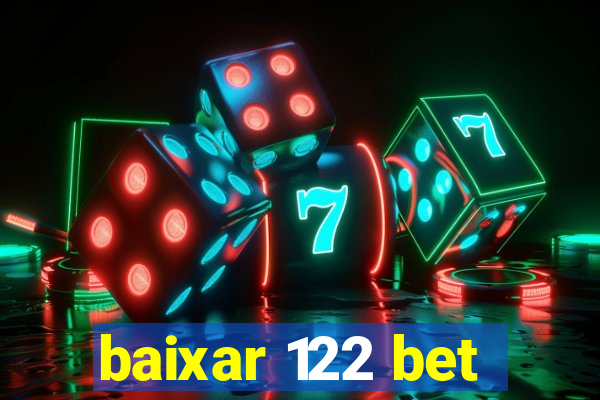 baixar 122 bet